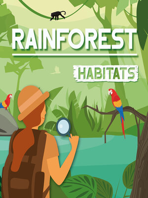 cover image of Rainforest Habitats